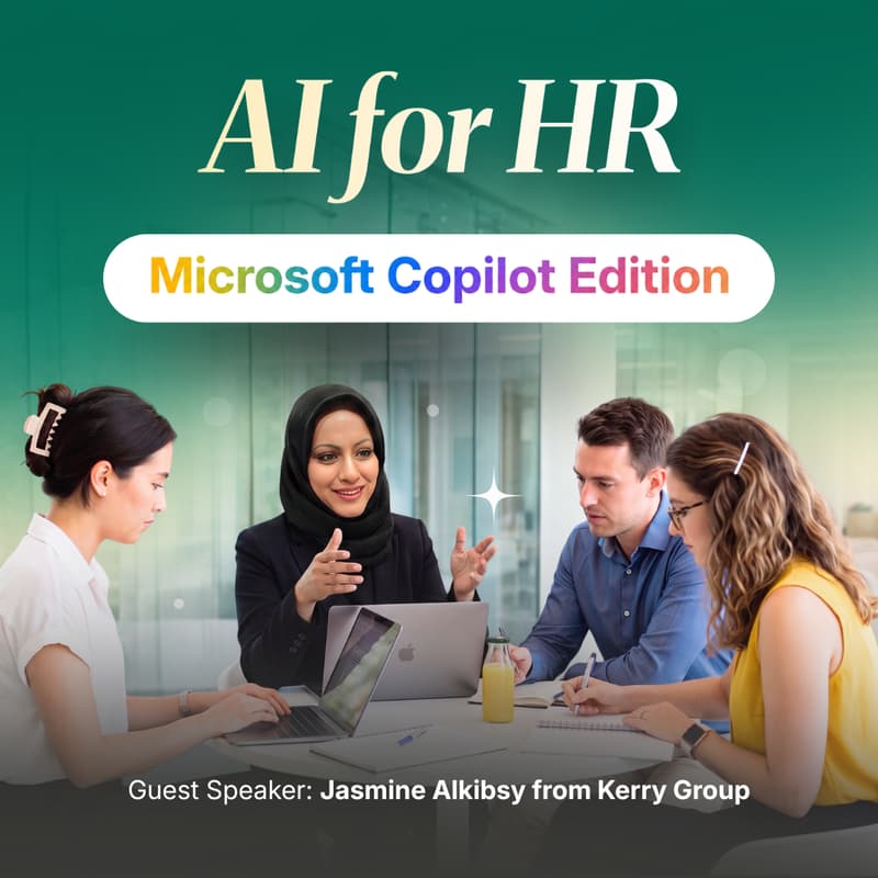 Cover Image for AI for HR: What if you built it? The Copilot Edition, with Yasmine from Kerry