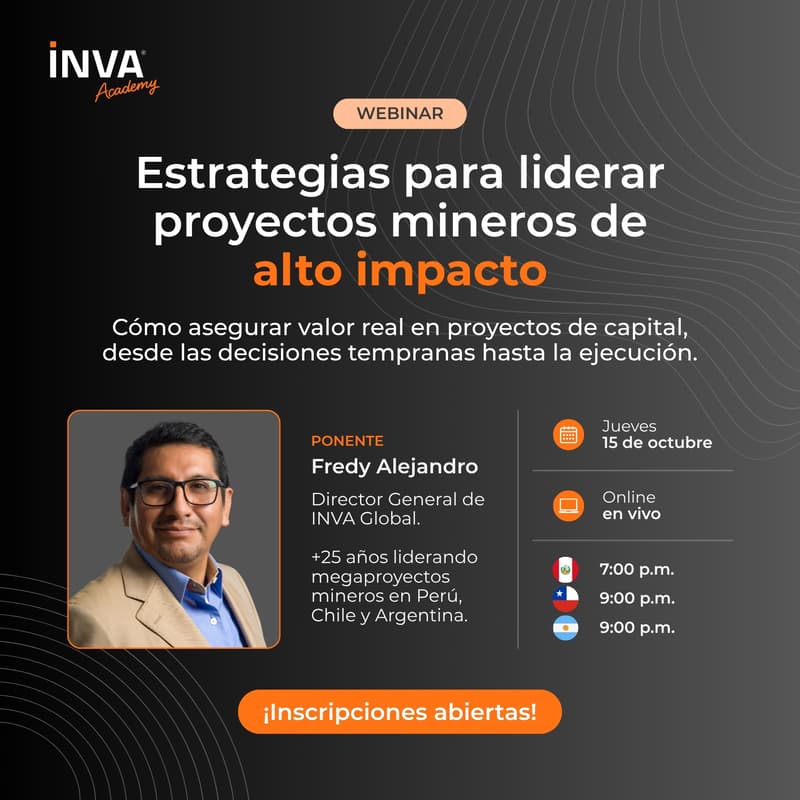 Cover Image for ESTRATEGIAS PARA LIDERAR PROYECTOS MINEROS DE ALTO IMPACTO: Cómo asegurar valor real en proyectos de capital