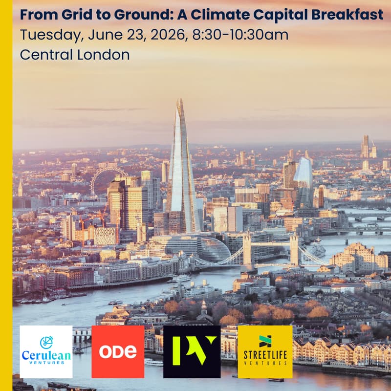 Cover Image for From Grid to Ground: A Climate Capital Breakfast