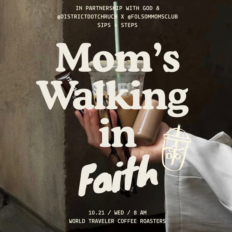 Cover Image for Moms Walking in Faith // Sips + Steps