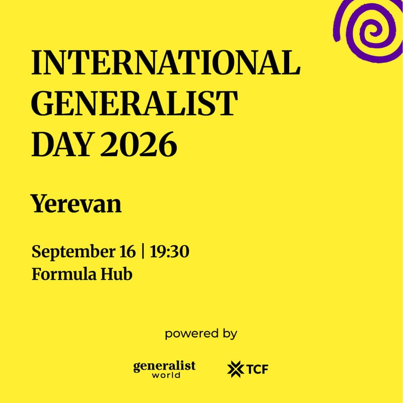 Cover Image for 📍Yerevan x TCF - International Generalist Day Meetup