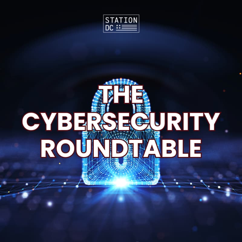 Cover Image for STATION DC Members Only Cybersecurity Roundtable