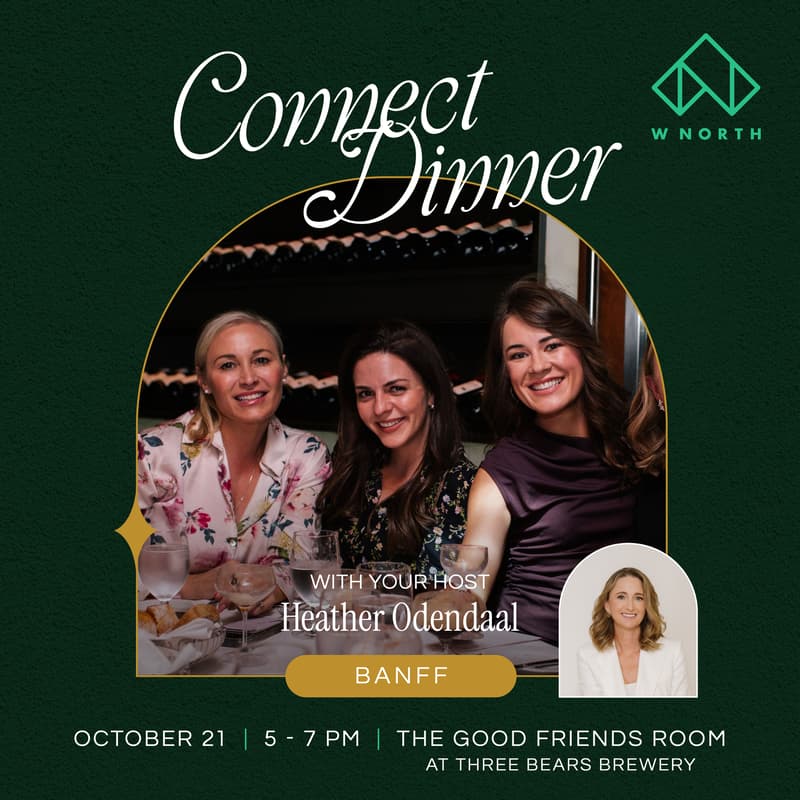 Cover Image for WNORTH Connect Dinner | The Gathering @ Banff Springs Hotels