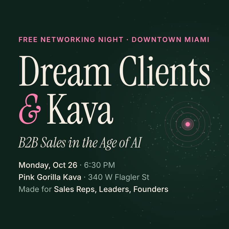 Cover Image for Dream Clients & Kava: B2B Sales in the Age of AI