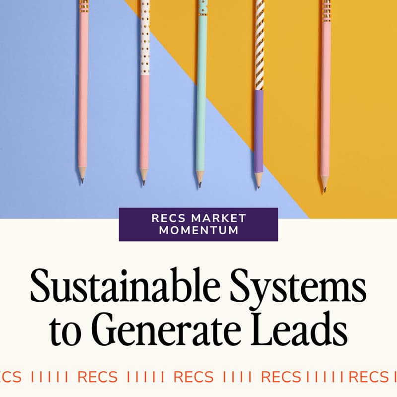 Cover Image for Sustainable Systems to Generate Leads - Back by Popular Demand