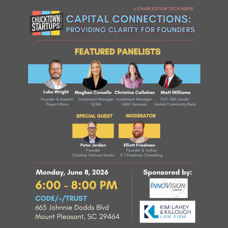 Cover Image for Chucktown Startups Capital Connections: Providing Clarity for Founders - #CharlestonTechWeek