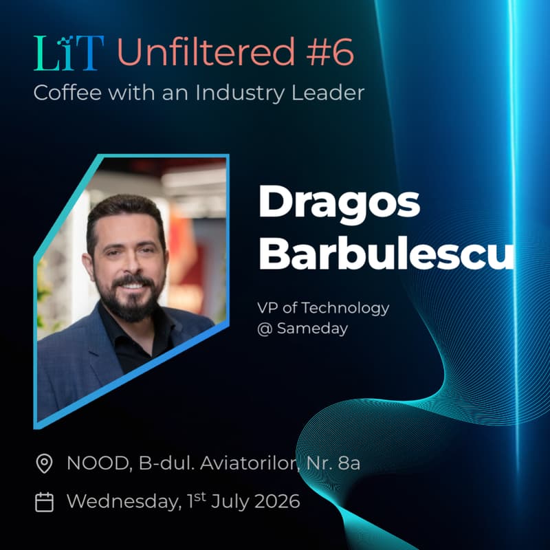Cover Image for LiT Unfiltered#6 w/ Dragos Barbulescu