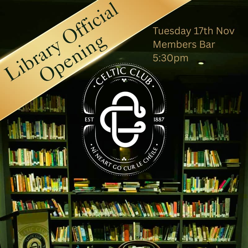 Cover Image for Celtic Club Library Official Opening