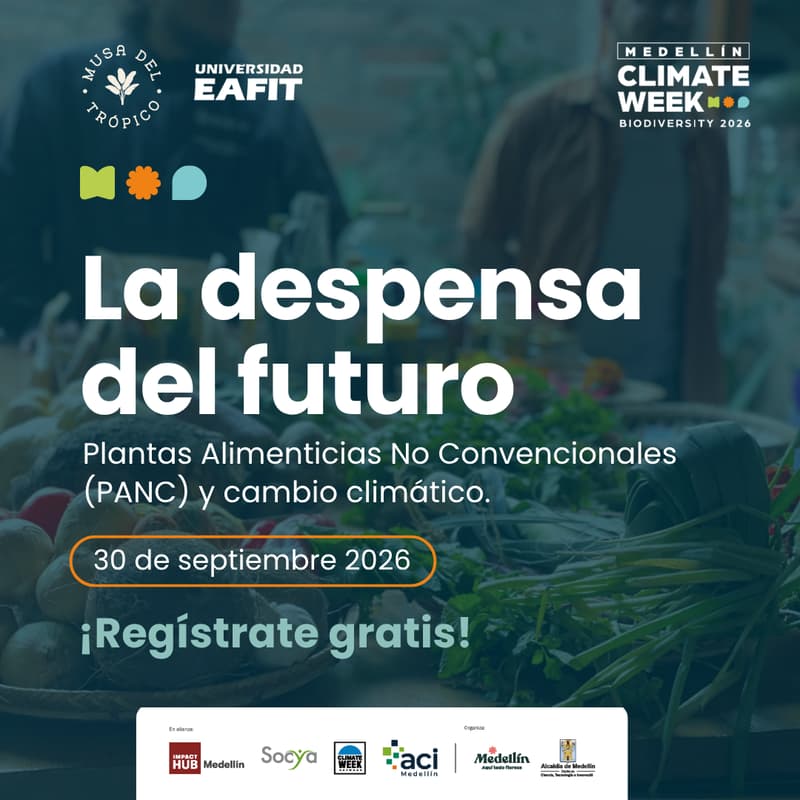Cover Image for La despensa del futuro: Plantas Alimenticias No Convencionales (PANC) y adaptación al cambio climático
