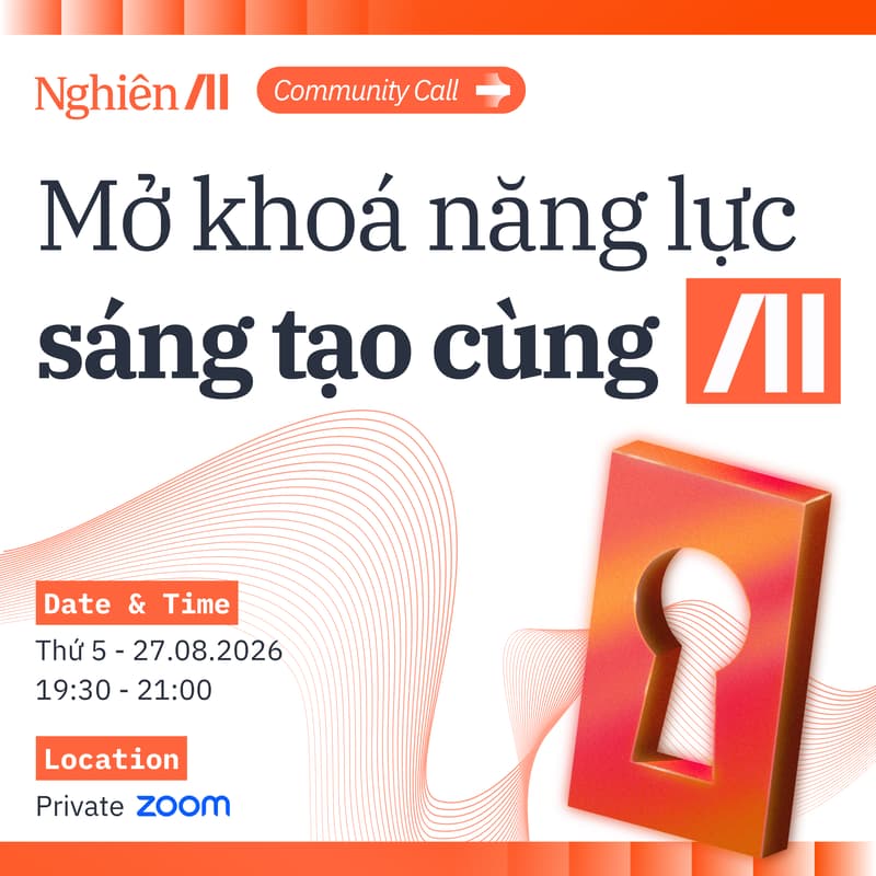 Cover Image for Community Call #4: Mở khoá năng lực AI Agents