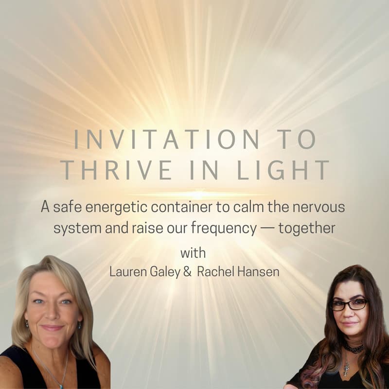 Cover Image for Thrive in Light - Light Sacred Wealth Codes with Rachel Hansen