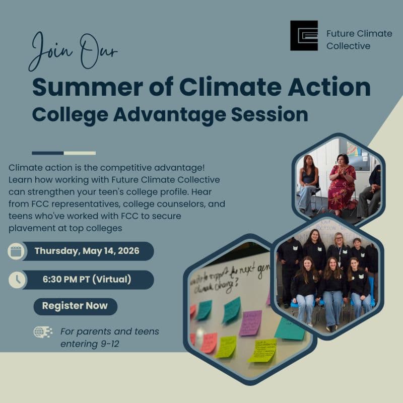 Cover Image for The Summer Advantage: Building a Top-Tier College Profile through Climate Leadership and Future Climate Collective