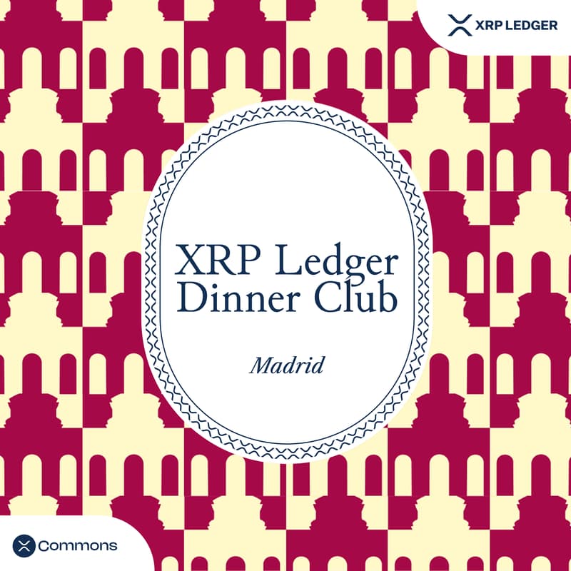 Cover Image for XRP Ledger Dinner Club: Madrid