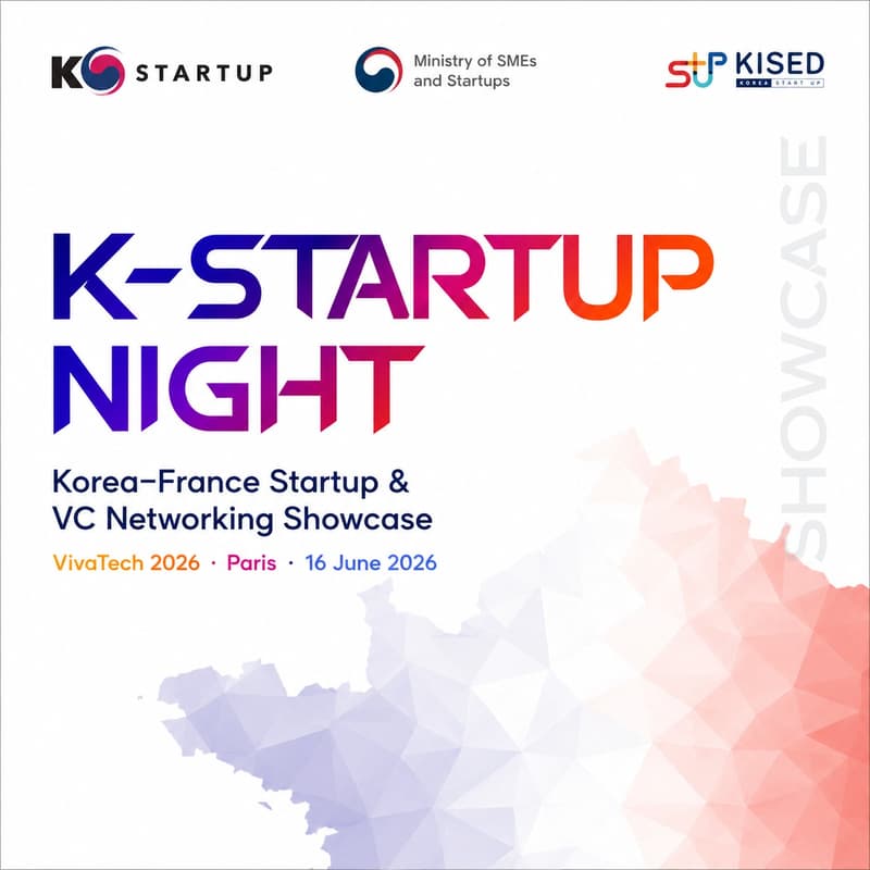 Cover Image for 🚀 K-Startup Networking Night in Paris 2026 (VIVATECH Side Event) on 16th June