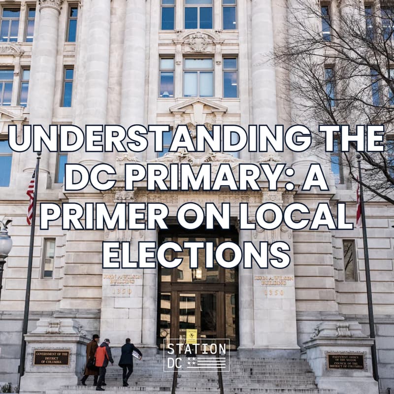 Cover Image for Understanding the DC Primary: A Primer on Local Elections