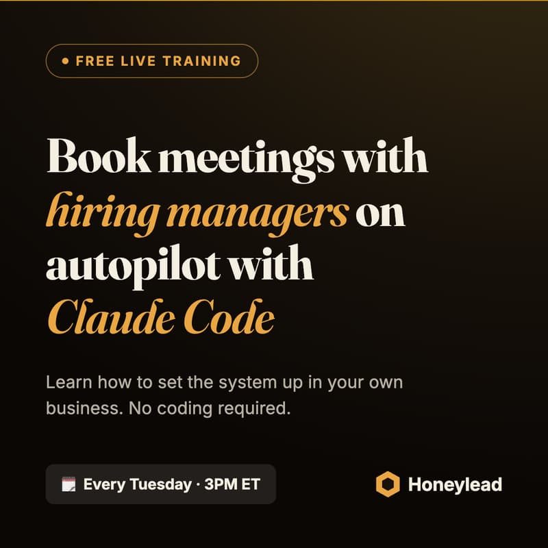 Cover Image for For Recruiters: How to Use Claude Code to Book Meetings with Hiring Managers on Autopilot (Free Live Training)