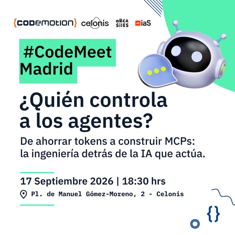Cover Image for #CodeMeet Madrid: ¿Quién controla a los agentes?
