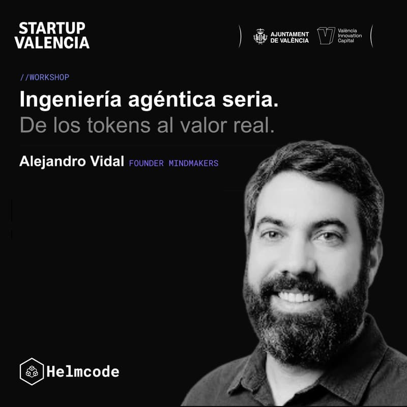 Cover Image for Ingeniería agéntica seria con Alejandro Vidal