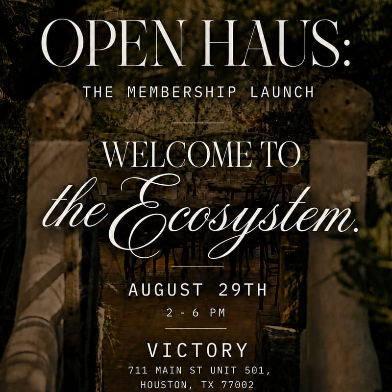 Cover Image for Open Haus: The Membership Launch