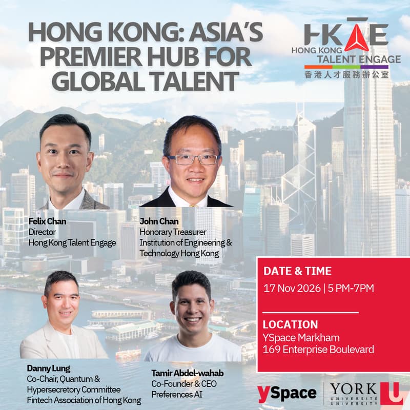 Cover Image for Hong Kong Talent Engage Toronto Visit & Seminar
