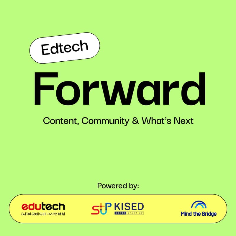 Cover Image for EdTech Forward: Content, Community & What's Next