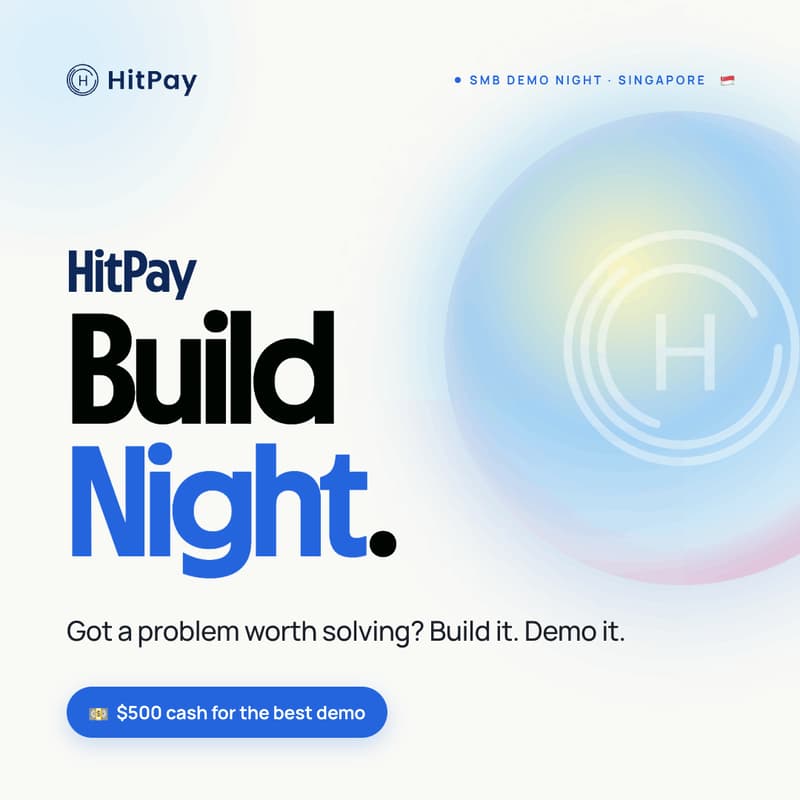 Cover Image for 🇸🇬 HitPay Build Night: SMBs-Focus