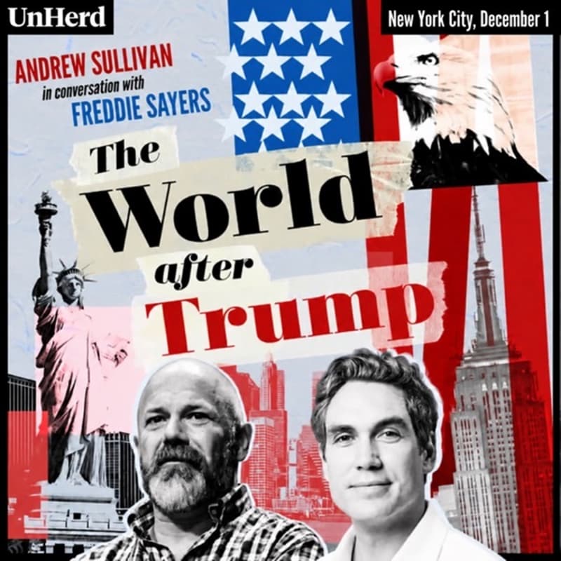 Cover Image for The world after Trump with Andrew Sullivan