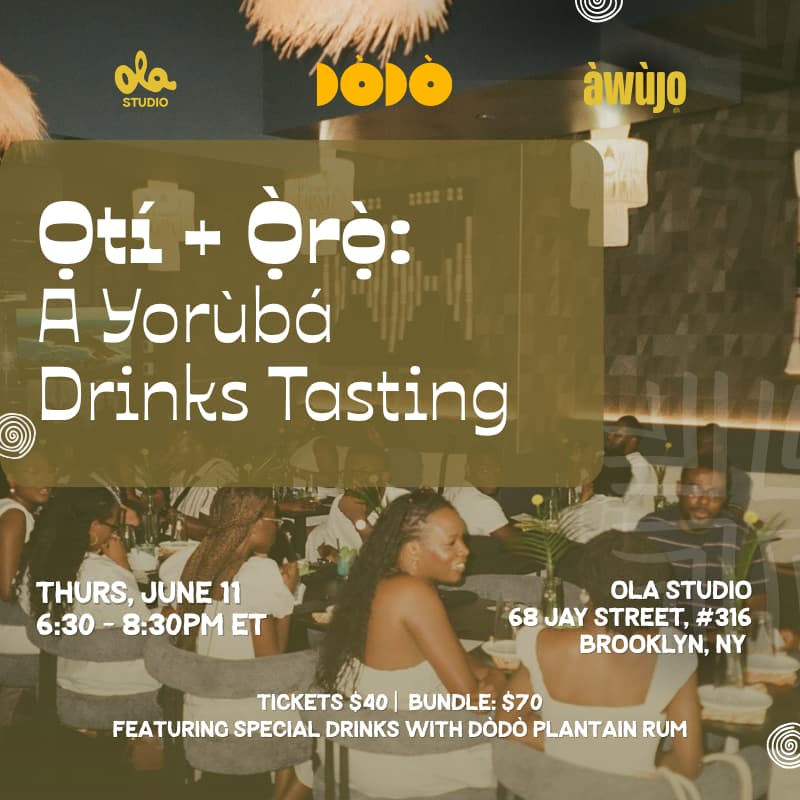 Cover Image for Ọtí + Ọ̀rọ̀: A Yoruba Tasting