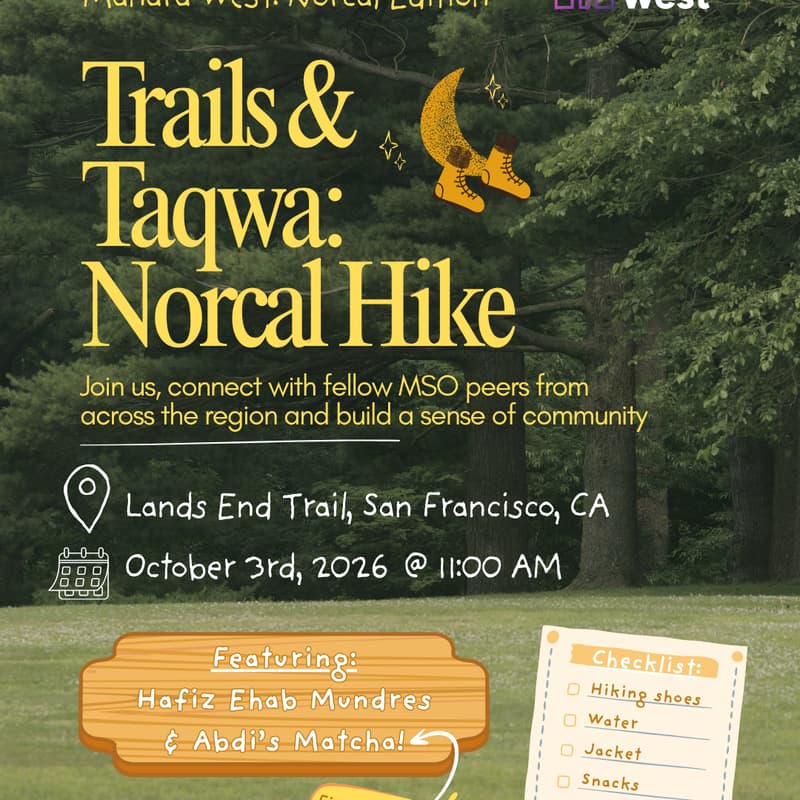 Cover Image for Trails & Taqwa: Norcal Hike