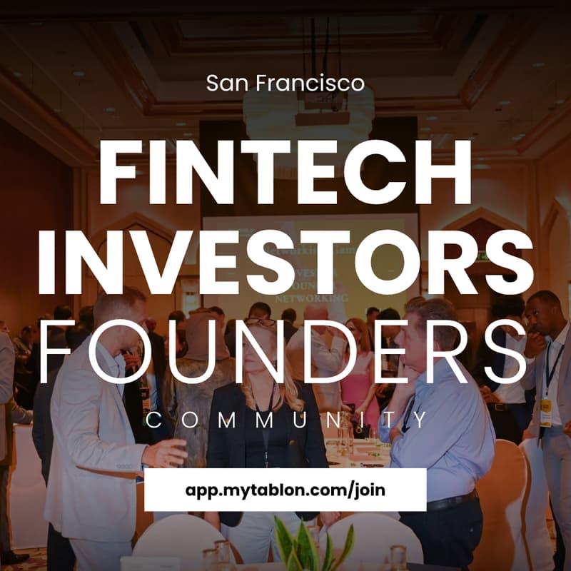 Cover Image for Join Fintech Community | Investors & Founders | San Francisco