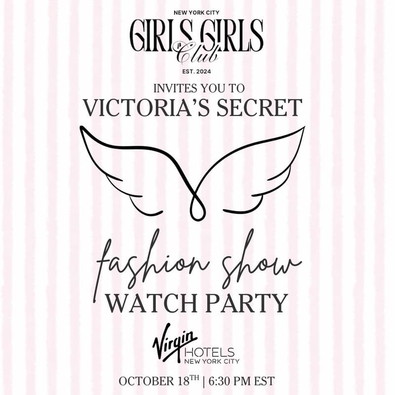 Cover Image for Girls Girls Club: Victoria's Secret FASHION SHOW WATCH PARTY
