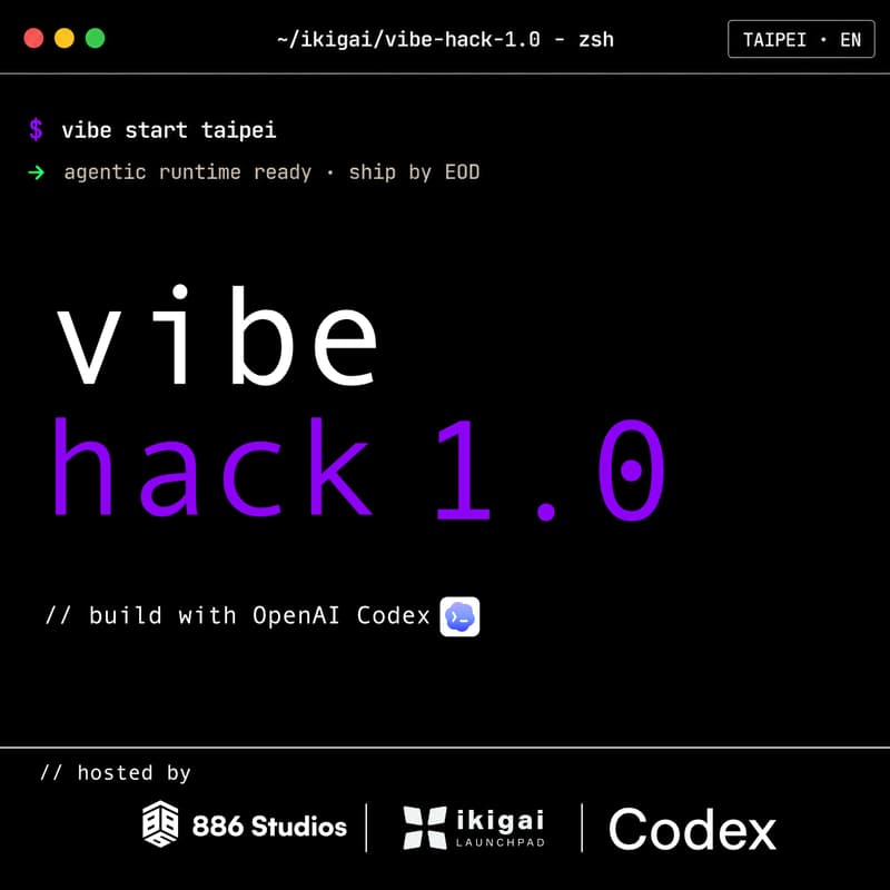 Cover Image for ikigai vibe hack 1.0: build w/ OpenAI Codex