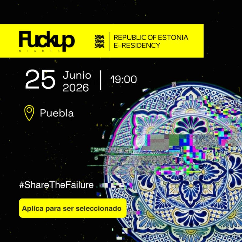 Cover Image for Founders Gathering PUEBLA by Fuckup Nights