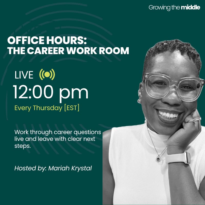 Cover Image for OFFICE HOURS: The Career Work Room