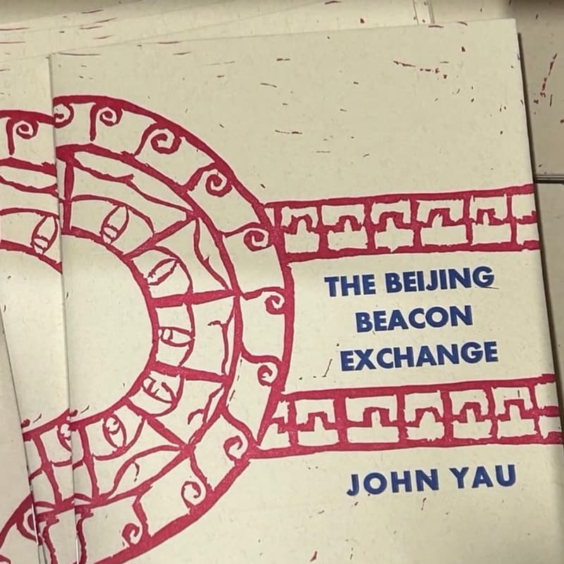 Cover Image for The Beijing Beacon Exchange Book Launch x John Yau