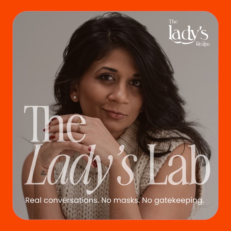 Cover Image for #30 Lady's Lab: What If Rest Was Part of the Work?