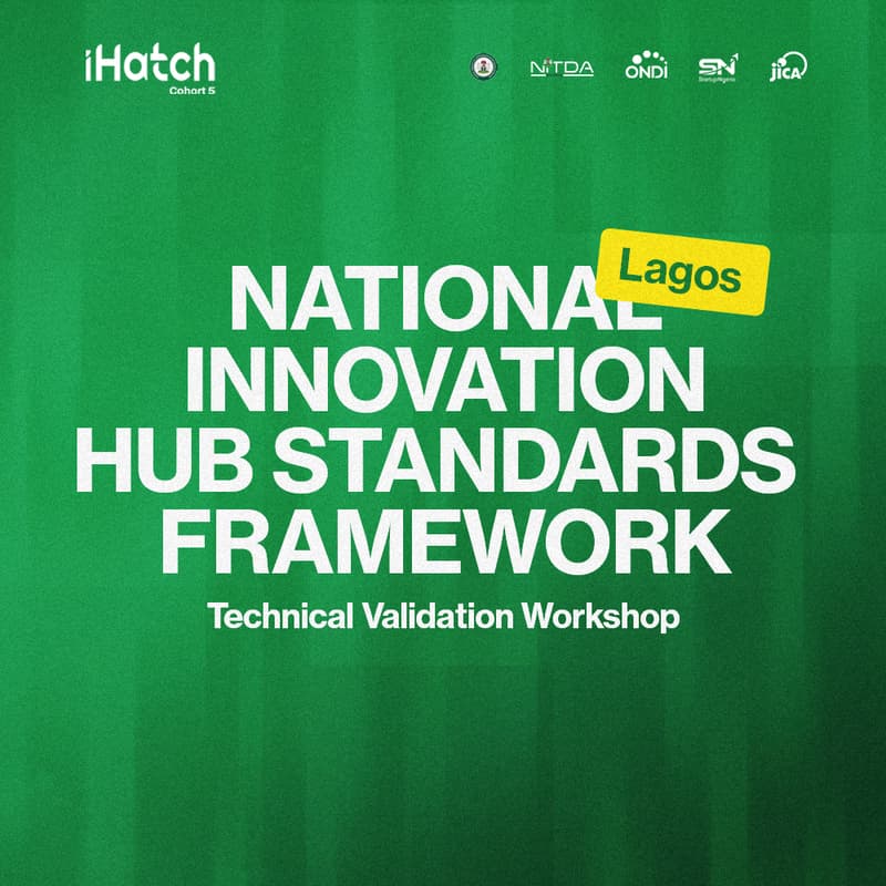 Cover Image for National Innovation Hub Standards Framework Technical Validation Workshop — Lagos