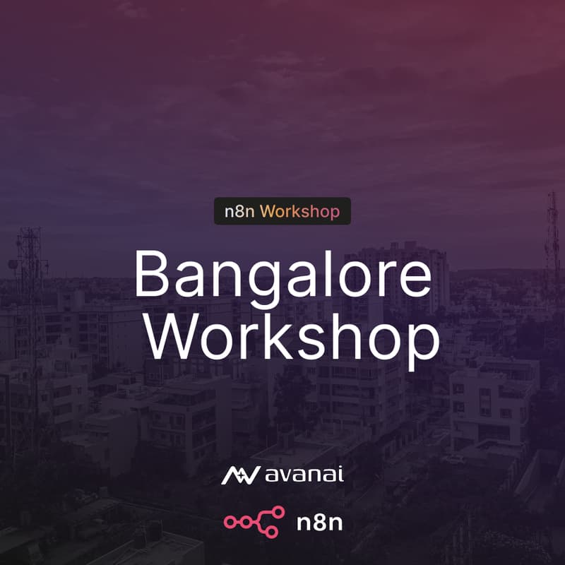 Cover Image for n8n Builder Sessions: Bangalore, India