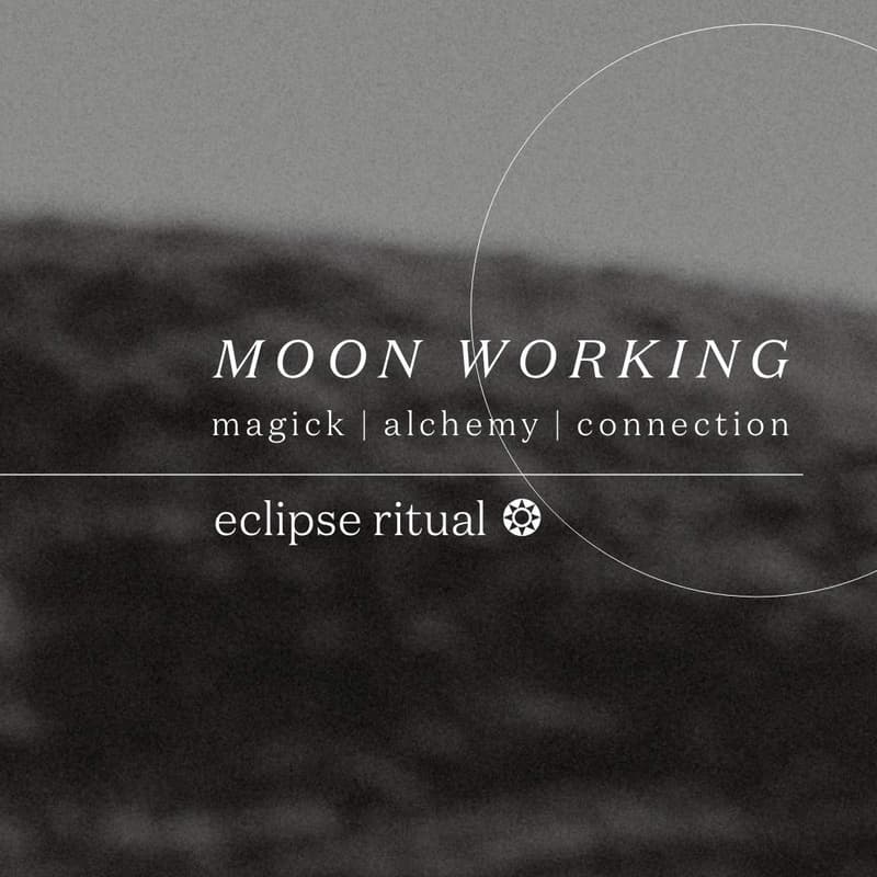 Cover Image for MOON WORKING | eclipse ritual