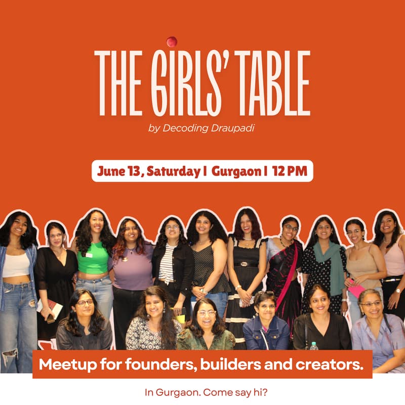 Cover Image for The Girls' Table — Gurgaon. By Decoding Draupadi