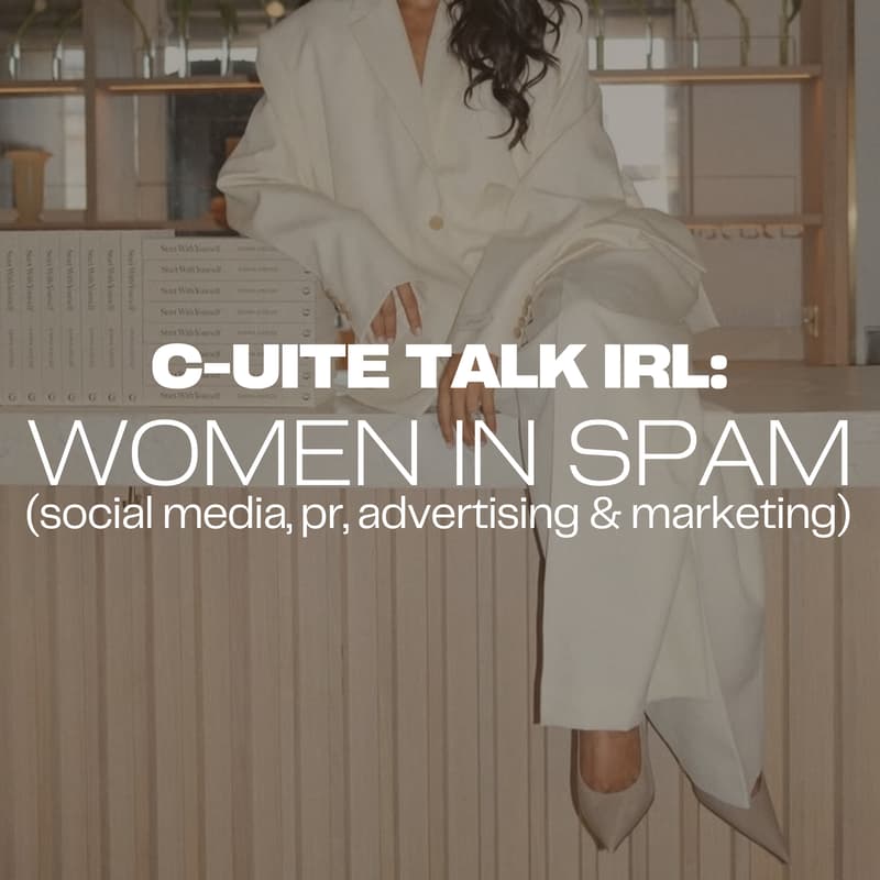Cover Image for C-uite Talk IRL: Women in SPAM