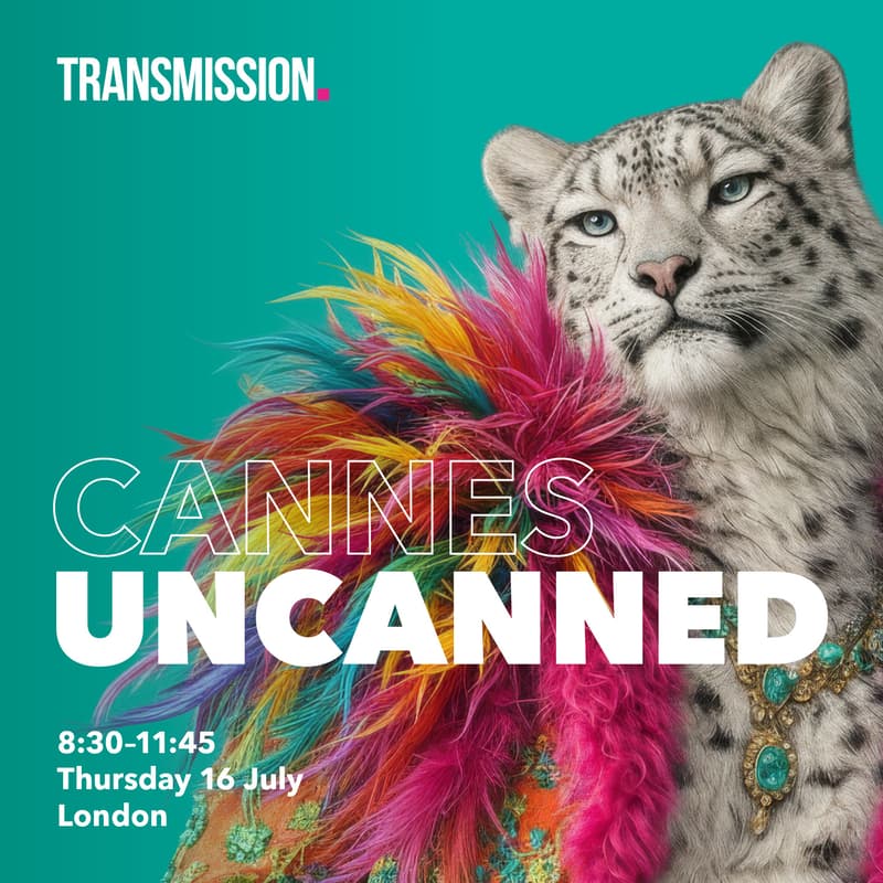 Cover Image for Cannes UnCanned 2026: Transmission Breakfast Briefing