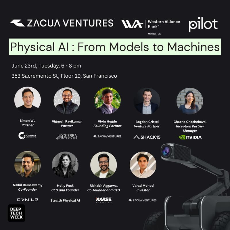 Cover Image for Physical AI - From Models to Machines: Zacua Ventures x Western Alliance Bank × Pilot