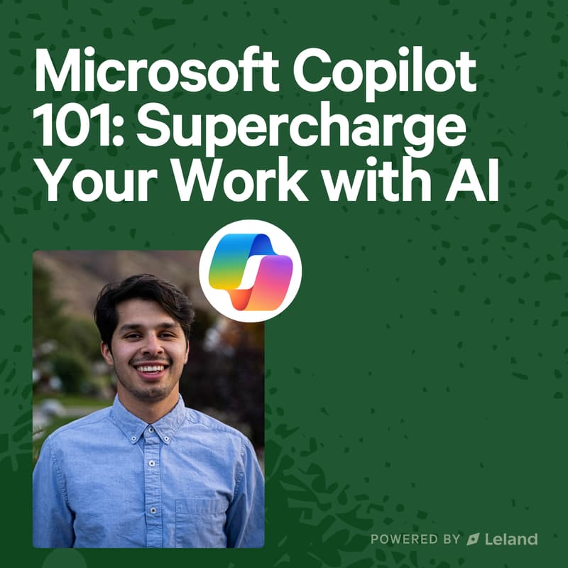Cover Image for Microsoft Copilot 101: Supercharge Your Work with AI