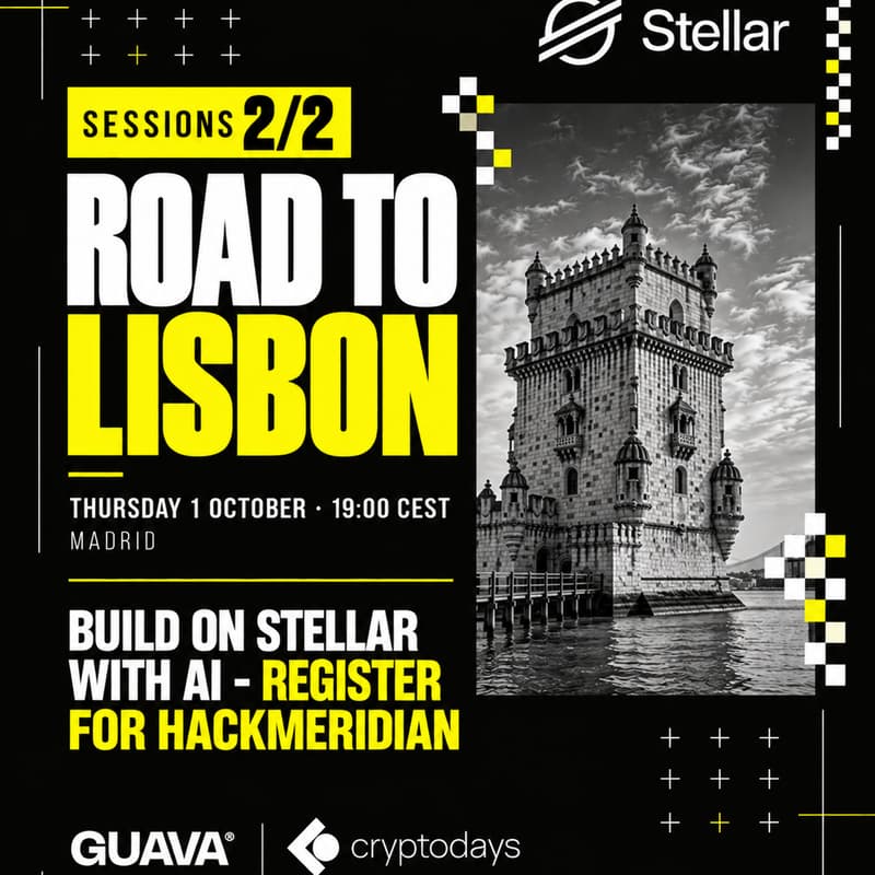 Cover Image for Stellar Madrid Builders Evening x CryptoDays | Road to Lisbon — Build Session & HackMeridian Prep