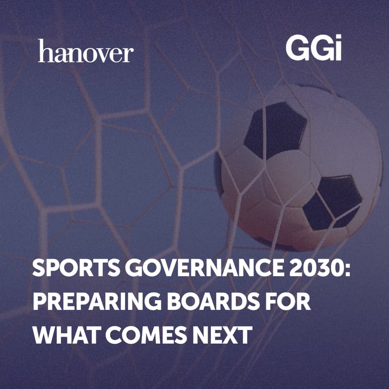 Cover Image for Sports Governance 2030: Preparing Boards for What Comes Next