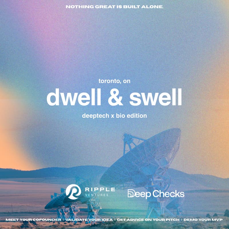 Cover Image for Dwell & Swell - Deeptech & Bio Edition