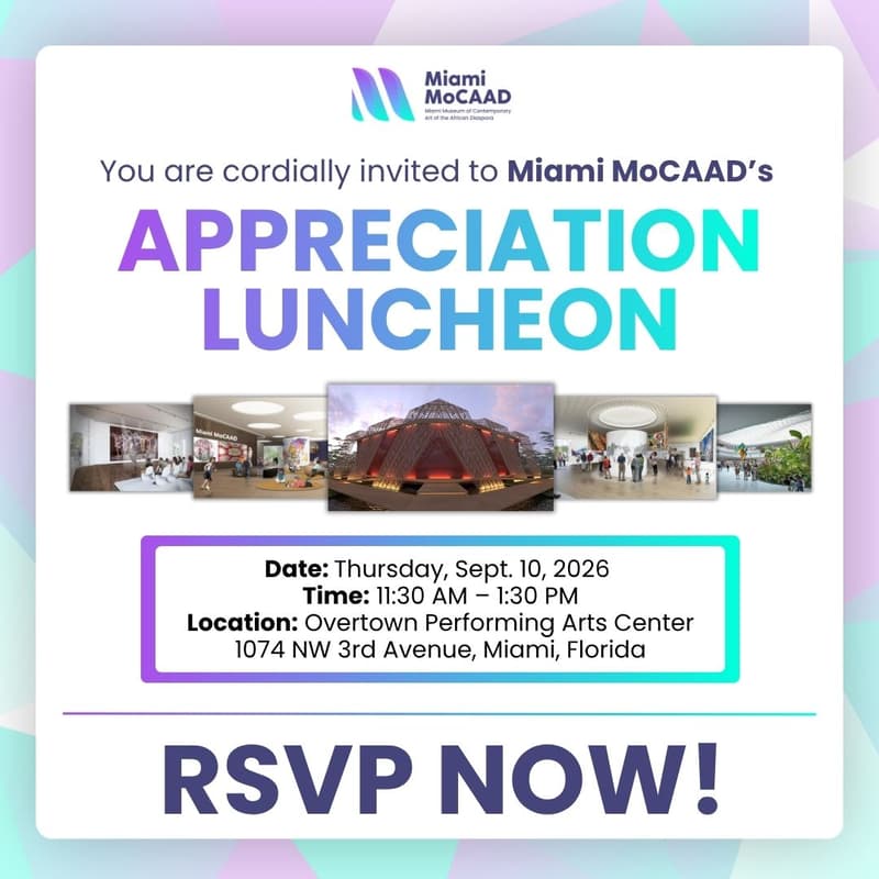 Cover Image for Miami MoCAAD Appreciation Luncheon