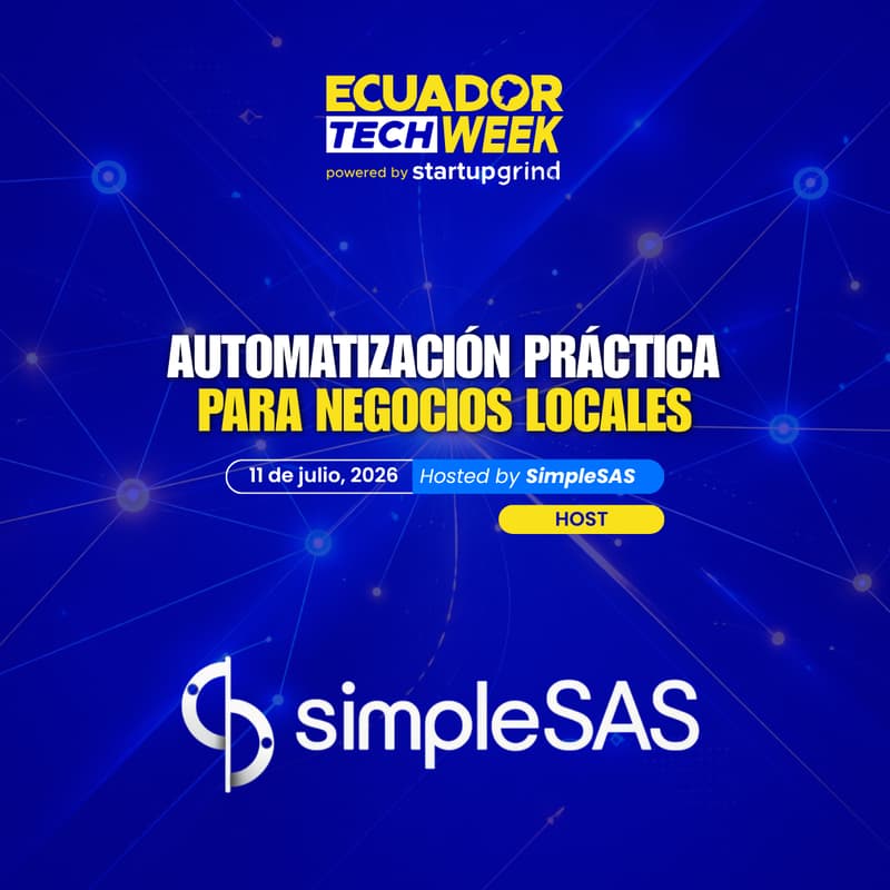 Cover Image for Automatización práctica para negocios locales (trae a tus wawas) by SimpleSAS 👶🏻🎯