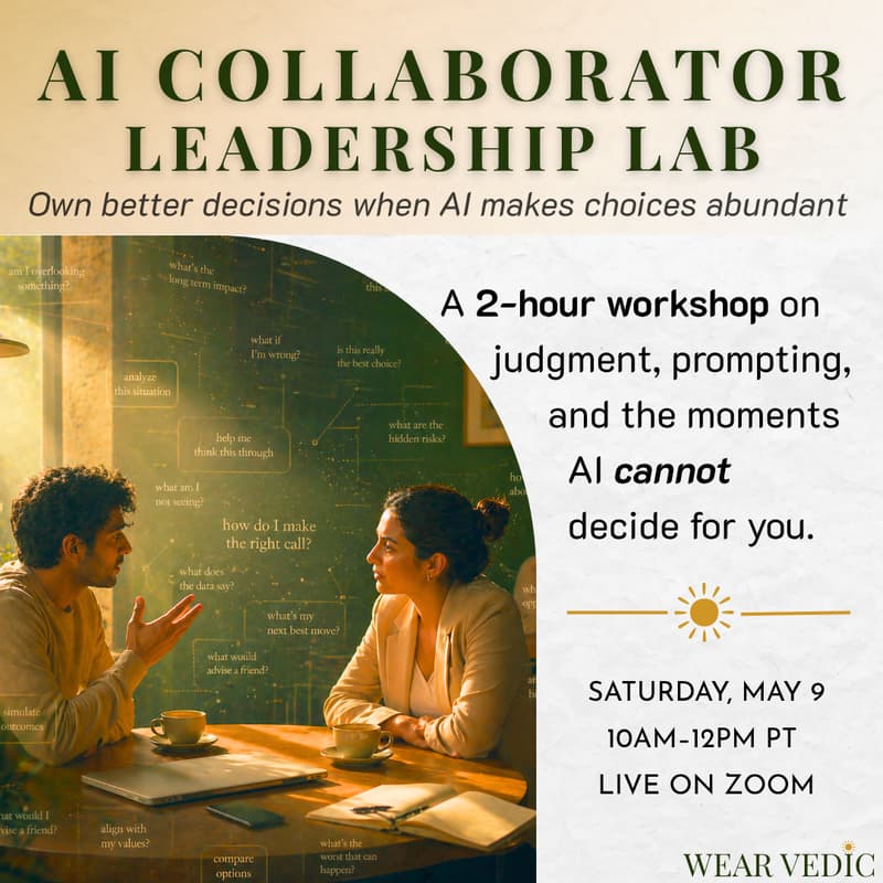 Cover Image for AI Collaborator Leadership Lab: Own Better Decisions When AI Makes Choices Abundant